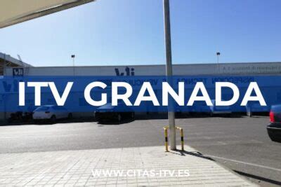 cita itv las gabias granada|ITV Las Gabias (VEIASA) 【diciembre 2024】